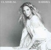 Barbra Streisand - Classical Barbra Photo