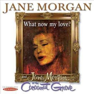 Photo of Jane Morgan - What Now My Love