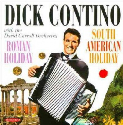 Photo of Dick Contino - Roman Holiday/south American Holiday