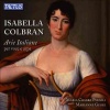 Maria Chiar Pizzoli - Colbran: Italian Arias For Voice And H Photo