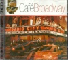 Cafe Broadway - Various Artists Photo