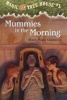 Magic Tree House 3 - Mummies In The Morning Photo