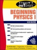 Schaum's Outline of Beginning Physics I: Mechanics and Heat Photo