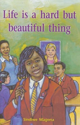 Photo of Life is a hard but beautiful thing!: Gr 7: Reader