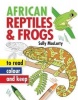 African reptiles & frogs to read colour and keep Photo