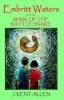 Embritt Waters and the Mark of the Rattlesnake Photo