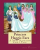 Princess Haggis Ears - A New Scottish fairy tale: The first book in Debbie Richardson's New Scottish fairy tale series Photo