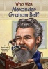 Who Was Alexander Graham Bell? Photo