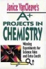 Janice VanCleave's A Projects in Chemistry Photo