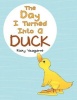 The Day I Turned Into a Duck Photo