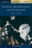 Papists Protestants and Puritans 1559 1714 Photo