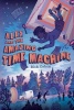 Alex and the Amazing Time Machine Photo