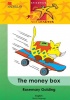 The Money Box: Reader Photo