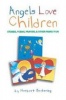 Angels Love Children Photo