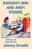 Raggedy Ann and Andy Stories - Illustrated Photo