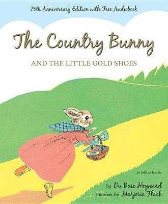 Photo of The Country Bunny and the Little Gold Shoes
