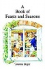 A Book of Feasts and Seasons Photo