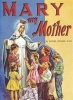 Mary My Mother Photo