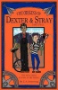 The Origins of Dexter & Stray Part Two Photo