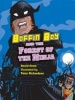 Boffin Boy and the Forest of the Ninja Photo
