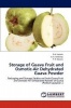 Storage of Guava Fruit and Osmotic-Air Dehydrated Guava Powder Photo