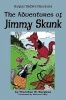 The Adventures of Jimmy Skunk Photo