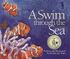 A Swim Through the Sea Photo