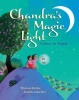 Chandra's Magic Light Photo