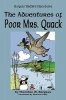 The Adventures of Poor Mrs. Quack Photo