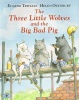 The Three Little Wolves and the Big Bad Pig Photo
