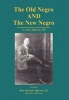 The Old Negro and the New Negro by T. Leroy Jefferson MD Photo