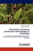 Economics of Banana Production Technologies in Karnataka Photo