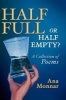 Half Full Or Half Empty? A Collection of Poems Photo