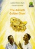 Junior African Writers Series Starter: The Ashanti Golden Stool: Level 3 Photo