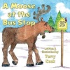 A Moose at the Bus Stop Photo