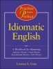 Practice Makes Perfect: Idiomatic English Photo