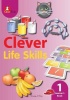 Clever Life Skills: Clever life skills: Gr 1: Learner's book Gr 1: Learner's Book Photo