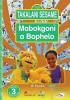 Takalani sesame mobokgoni a bophelo: Gr 3: Teacher's guide Photo