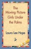 The Moving Picture Girls Under the Palms Photo