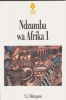 Ndzumbawa Afrika: Vol 1 Photo