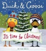 Duck & Goose It's Time for Christmas! Photo