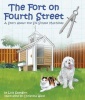 Fort on Fourth Street The: A Story about the Six Simple Machines Photo