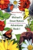 Michael's Great Nature Adventures Book I Photo