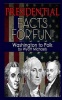 Presidential Facts for Fun! Washington to Polk Photo
