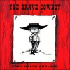 The Brave Cowboy Photo