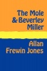 The Mole and Beverley Miller Large Print Photo