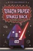 Darth Paper Strikes Back Photo