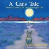 A Cat's Tale One Cat's Search for the Meaning of Life Photo