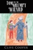 Tom and The Grumpy Wizard Photo