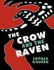 The Crow and the Raven Photo
